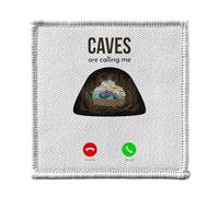 Ecusson Thermocollant Vetement 7x7cm - Caves Are Calling Me Outdoor Adventure - Patch a Repasser pour Reparation ou Customisation T-shirt Sac Jeans Imprime en France