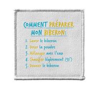 Ecusson Thermocollant Vetement 7x7cm - Comment Préparer un Biberon Papa Maman Blague - Patch a Repasser pour Reparation ou Customisation T-shirt Sac Jeans Imprime en France