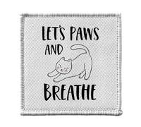 Ecusson Thermocollant Vetement 7x7cm - Let's Paws and Breathe Cat Pets - Patch a Repasser pour Reparation ou Customisation T-shirt Sac Jeans Imprime en France