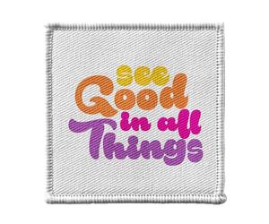 Ecusson Thermocollant Vetement 7x7cm - See Good in All Things Typographie Message 70's Hippie Amour Self Love Positive - Patch a Repasser pour Reparation ou Customisation T-shirt Sac Jeans Imprime en