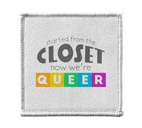 Ecusson Thermocollant Vetement 7x7cm - Started in the Closet now we're Queer LGBTQ+ Gay Lesbian - Patch a Repasser pour Reparation ou Customisation T-shirt Sac Jeans Imprime en France