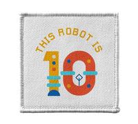 Ecusson Thermocollant Vetement 7x7cm - This Robot is 10 Celebration Birthday Party Gift Mechanic Machine - Patch a Repasser pour Reparation ou Customisation T-shirt Sac Jeans Imprime en France
