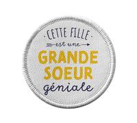 Ecusson Thermocollant Vetement Rond 7cm - Cette Fille est une Grande Soeur Géniale Famille - Patch a Repasser pour Reparation ou Customisation T-shirt Sac Jeans Imprime en France