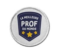 Ecusson Thermocollant Vetement Rond 7cm - La Meilleure Prof du Monde Collège Lycée Professeur Ecole Education - Patch a Repasser pour Reparation ou Customisation T-shirt Sac Jeans Imprime en France