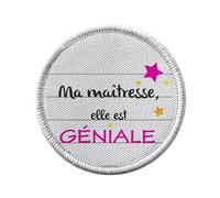 Ecusson Thermocollant Vetement Rond 7cm - Ma Maîtresse elle est géniale Étoiles Multicolores - Patch a Repasser pour Reparation ou Customisation T-shirt Sac Jeans Imprime en France