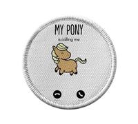 Ecusson Thermocollant Vetement Rond 7cm - My Pony Is Calling Me Animals Cute - Patch a Repasser pour Reparation ou Customisation T-shirt Sac Jeans Imprime en France