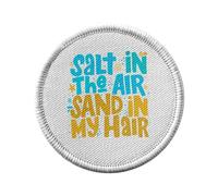 Ecusson Thermocollant Vetement Rond 7cm - Salt in the Air Sand in My Hair Vacances Plage Mer - Patch a Repasser pour Reparation ou Customisation T-shirt Sac Jeans Imprime en France