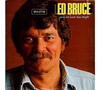 ED BRUCE - ED BRUCE-you're not leavin' here tonight MCA (LP vinyl record)