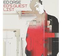Ed Case - Ed's Guestlist