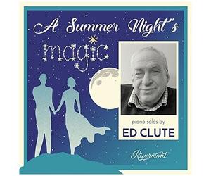 Ed Clute - A Summer Night's Magic [Cd]