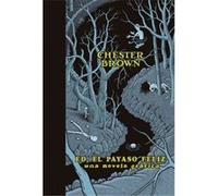 Ed, El Payaso Feliz - [Livre en VO] Brown, Chester (Auteur)