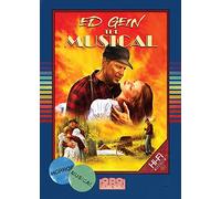 ED GEIN: THE MUSICAL
