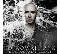 Ed Kowalczyk : The Flood And The Mercy by Ed Kowalczyk [Audio CD] NEUF