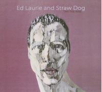 Ed Laurie & Straw Dog - Trip The Wire [Import]