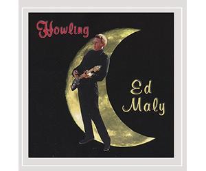 Ed Maly - Howling