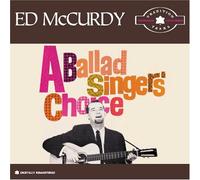 Ed Mccurdy - Ballad Singer's Choice: Tradit