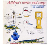Ed Mccurdy - Children's Songs And Stories [Cd]
