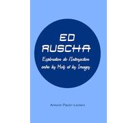 Ed Ruscha: Exploration de l'Intersection entre les Mots et les Images