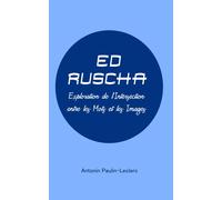 Ed Ruscha: Exploration De L'intersection Entre Les Mots Et Les Images