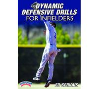 Ed Servais: Dynamic Defensive Drills for Infielders (DVD)