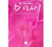 Ed Sheeran – Play – Partition officielle Piano/Voix/Guitare – Hal Leonard