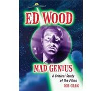 Ed Wood Mad Genius by Rob Craig Rob Craig (Auteur)