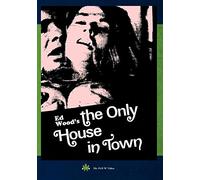 Ed Wood's The Only House in Town