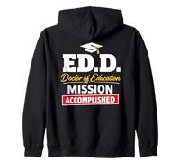 EDD Doctor of Education Accomplish Doctorate Graduation Sweat à Capuche