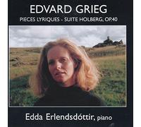 Edda Erlendsdóttir - Grieg: Pièces Lyriques, Suite Holberg
