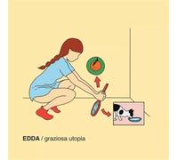 Edda - Graziosa Utopia [Import]