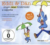 Eddi & Dän - Eddi & Dän Singen Neue Kinderlieder a Cappella