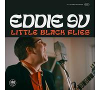 Eddie 9v - Little Black Flies [Vinyl]