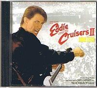 Eddie And The Cruisers II - Eddie Lives - John Cafferty & The Beaver Brown Band