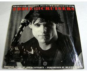 Eddie And The Cruisers - Original Motion Picture Soundtrack