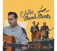 Eddie and the Head-Starts - It Feels So Good [Import]