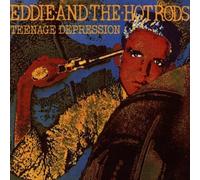 Eddie and the hot rods - Teenage depression