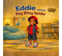Eddie and the Itsy Bitsy Spider