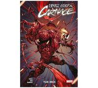 Eddie Brock : Carnage - Tome 1 - Tue-Moi