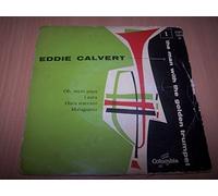 Eddie Calvert - Oh, mein papa / Laura / Hora staccato / Malaguena - 45 tours - 7"