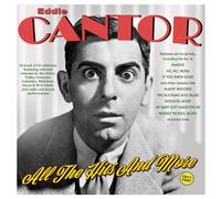 Eddie Cantor - All The Hits and More 1917-47 [Import]