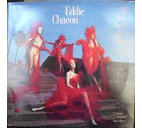 EDDIE CHACON - All You Need Is Love [Vinyl Single 12'']