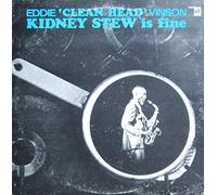 Eddie Cleanhead Vinson - Kidney Stew Is Fine [Vinyl LP] [Schallplatte]