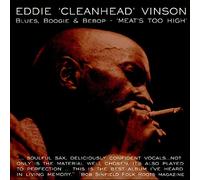 Eddie Cleanhead Vinson - Meats Too High a Saxophone Giant [Import]