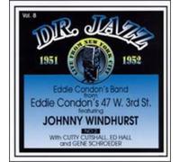 Eddie Condon & Band - Vol. 8-Dr. Jazz 1951-52