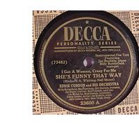 Eddie Condon & His Orchestra Very Nice Original 10 Inch 78 rpm - I Got A Woman, Crazy For Me, She's Funny That Way / Improvisation For The March Of Time - Decca #23600 - 1946