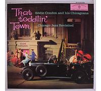 EDDIE CONDON - that toodlin' town LP