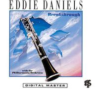 Eddie Daniels - Bereakthrough