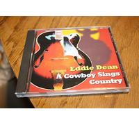 Eddie Dean - Eddie Dean. A Cowboy Sings Country. (UK Import)