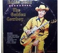 EDDIE DEAN - golden cowboy CROWN 320 (LP vinyl record)