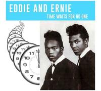 Eddie & Ernie - Time Waits For No One [Vinyl Lp]